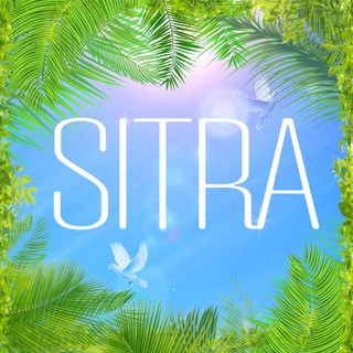 SITRA: Our Way of Life.