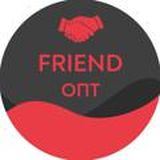 FRIEND Opt | Твой оптовый друг?