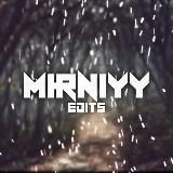 MIRNIYY EDITS