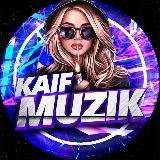 .::⚡KAIF MUZIK⚡::.