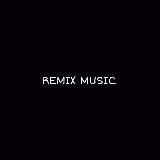 REMIX MUSIC