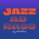 JAZZADRASS