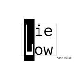 Lie low with music