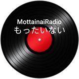 Mottainai@Radio