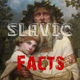 Slavic Facts!