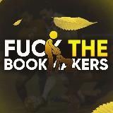 Fuck The Bookmakers