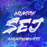 DRAGON & MONEY- X | SeJFeeD