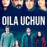 OILA UCHUN | TURK SERIALI