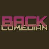 BackComedian