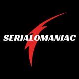 serialomaniac