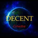 DECENTCINEMA