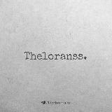 Theloranss