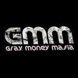 GRAY MONEY MAFIA