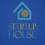 StartUp House