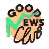 КАНАЛ &laquo;GOOD NEWS CLUB&raquo;