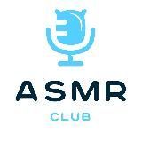 ASMR club | Клуб любителей АСМР