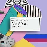 Vodka.