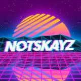 Notskayzzz gang ?