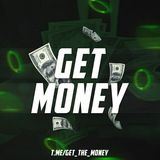 GET MONEY