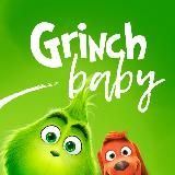 Grinch, Baby!