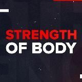 Strength of Body