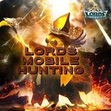 LORDS MOBILE HUNTING