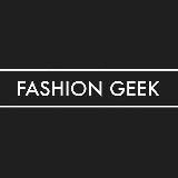 FASHION GEEK