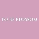 TO_BE_BLOSSOM