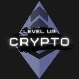 ▪️Level up - Crypto▪️