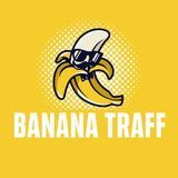 Banana Traff  Banana Ads