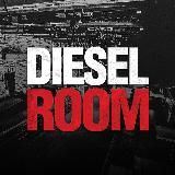 DIESEL ROOM